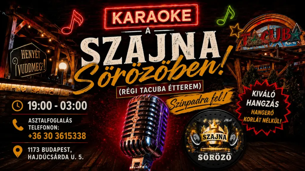 A Szajnában ma kezdődik a hétvége: Karaoke csütörtöktől-vasárnapig