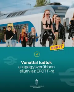 Megerősített vonatközlekedéssel készül a MÁV az idei EFOTT fesztiválra