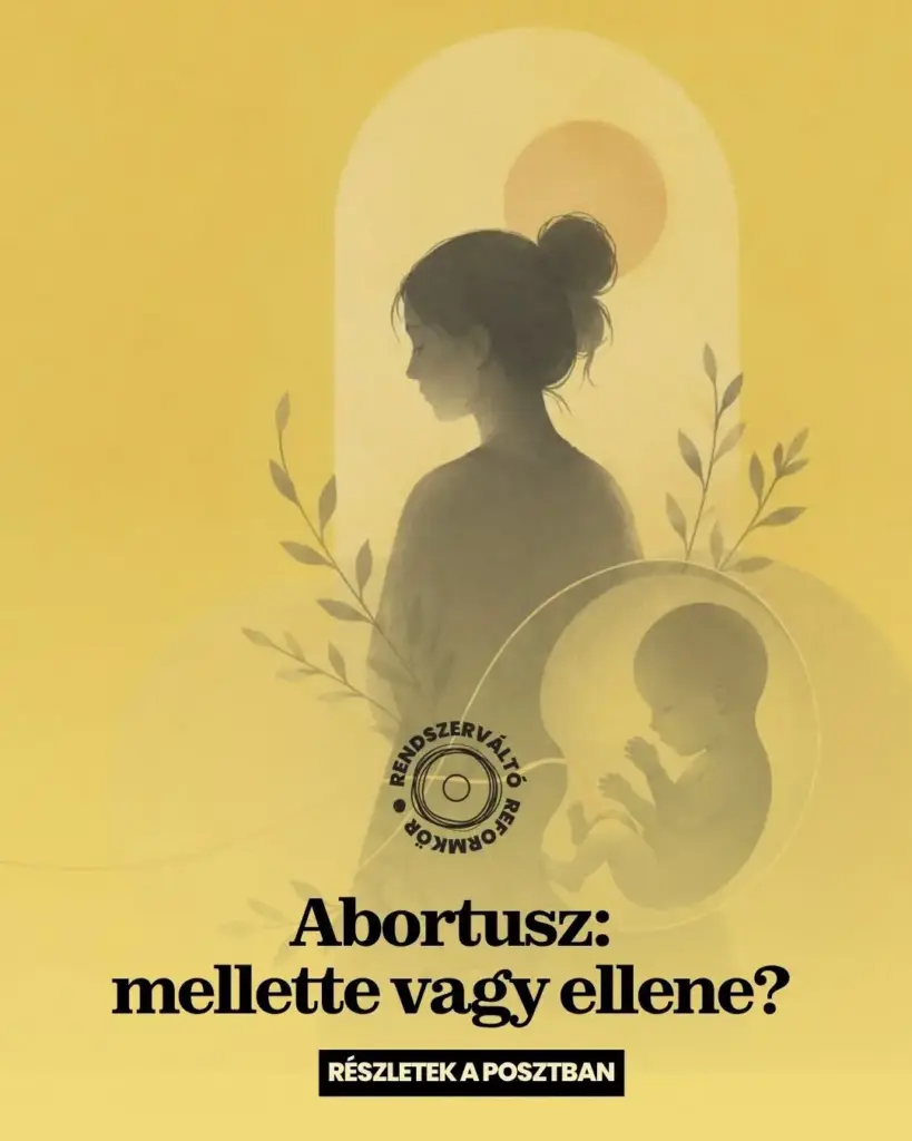 Abortuszról tart vitaestet a Második Reformkor Párt