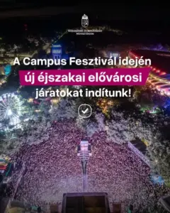 Éjszakai járatokkal segíti a hazajutást a MÁV a debreceni Campus Fesztiválon