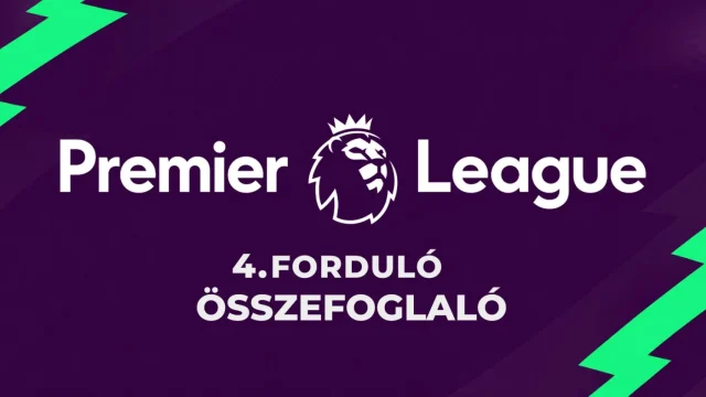 Premier League: a 4. forduló legfontosabb meccsei és a tabella