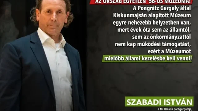 Veszélyben az 1956-os Múzeum Kiskunmajsán: állami beavatkozás szükséges