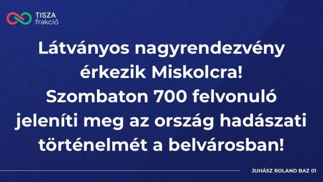 A hétszázát: katonai hagyományőrző seregszemle érkezik Miskolcra október 17-én